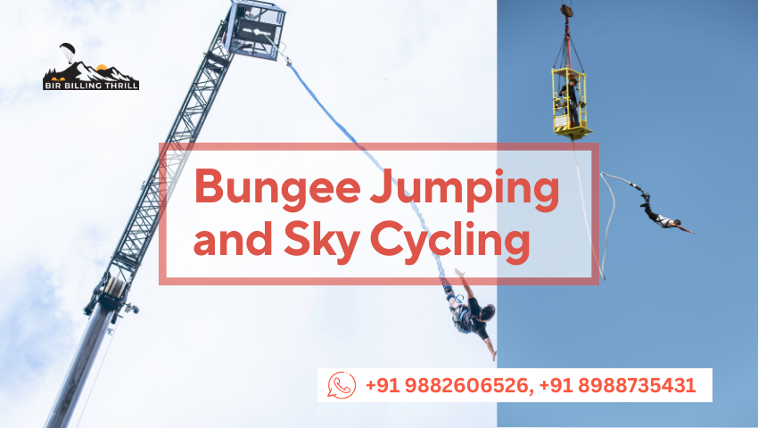 Bungee Jumping and Sky Cycling in BIR Billing